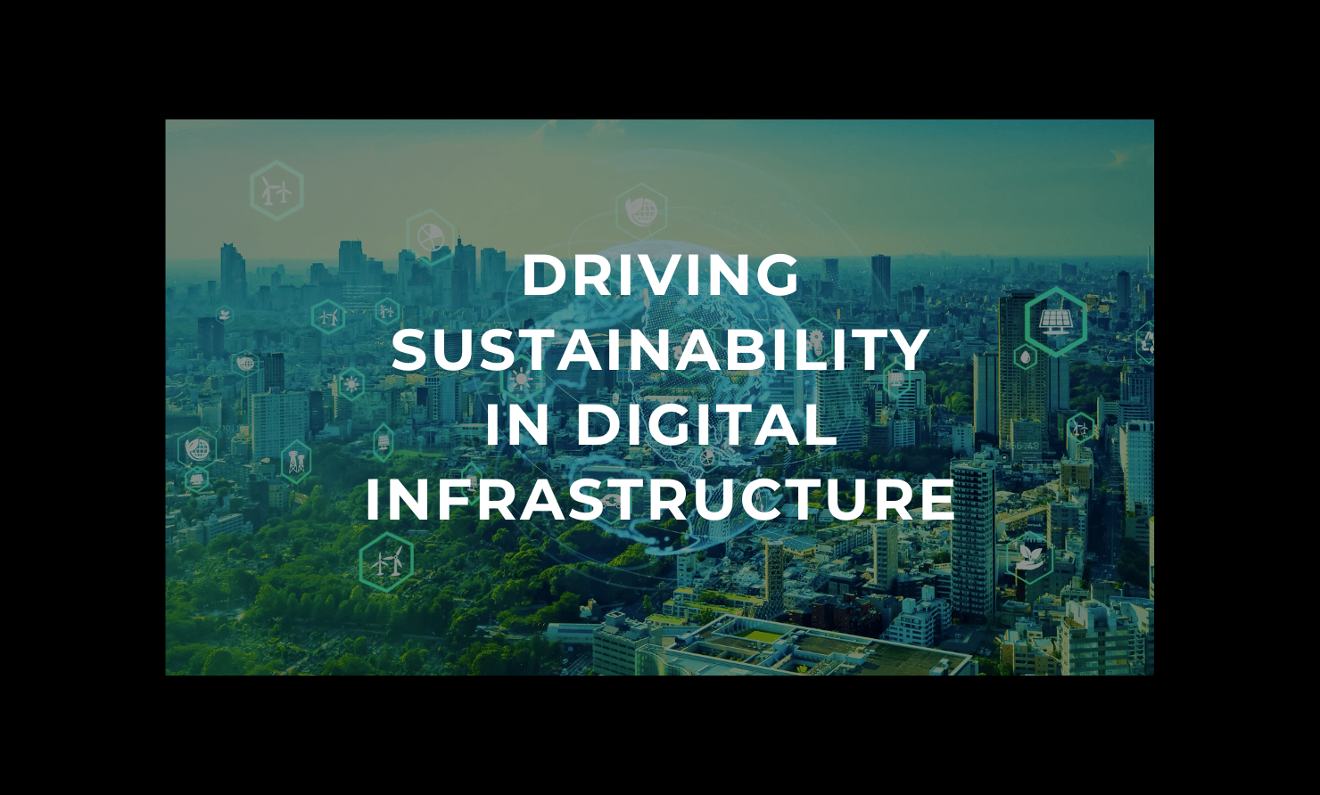 Driving Sustainability in Digital Infrastructure - Datalec UK